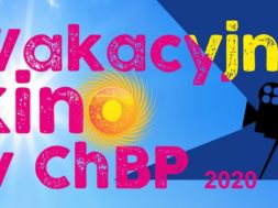 Wakacyjne_kino_w_ChBP2020